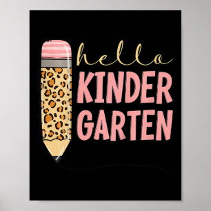 Kids Hello Kindergarten 1st Day Of Kindergarten Pe Poster