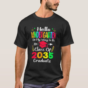 Kids Hello Kindergarten Class Of 2035 Grow With Me T-Shirt