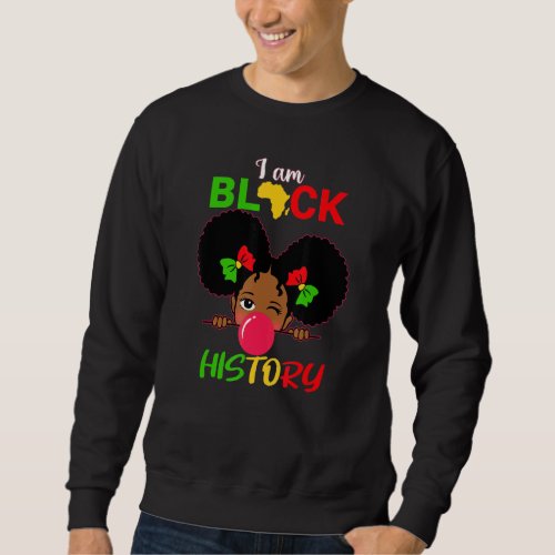 Kids I Am Black History Girl Little Melanin Prince Sweatshirt