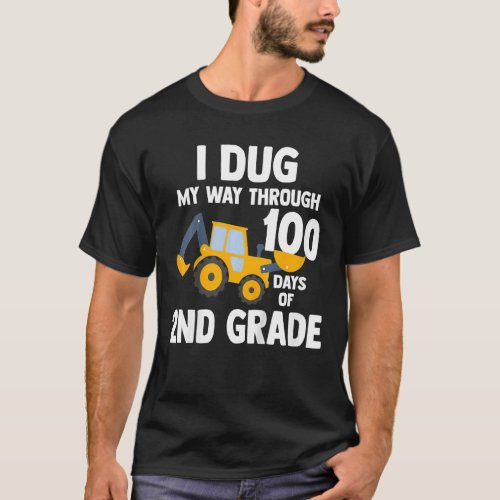 Kids I Dug My Way Through 100 Days Of 2nd Grade Fo T_Shirt