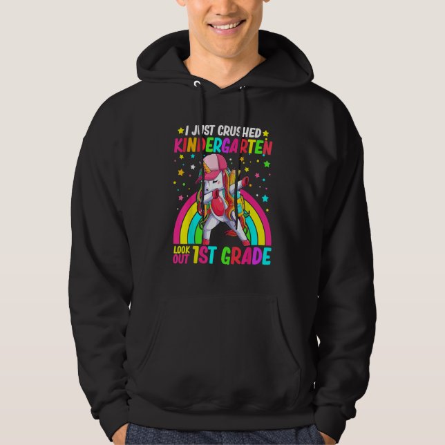 Kids I Just Crushed Kindergarten Look Out First Gr Hoodie (Front)