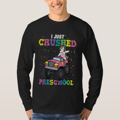 Kids I Just Crushed Preschool Girl Unicorn Truck G T_Shirt