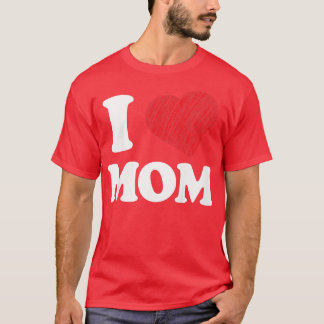 Kids I Love Mom  225  T-Shirt