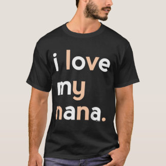 Kids I Love My Nana Shirt For Girls Grandma Mother