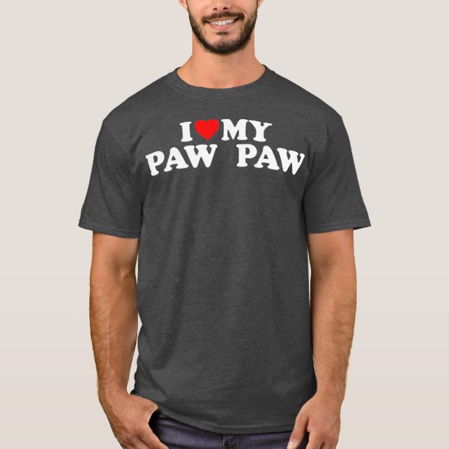 Kids I Love My Paw Paw  Toddler Boy Girl Youth T-Shirt (Front)