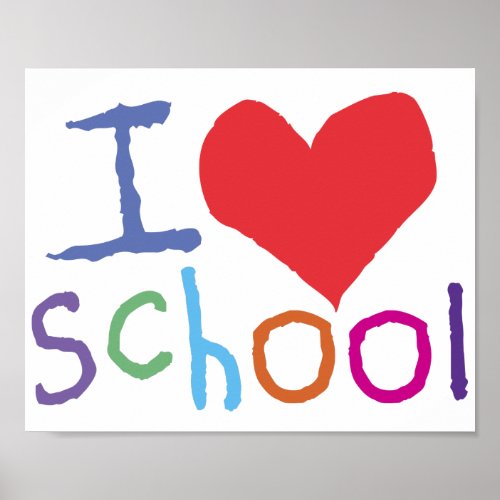 Kids I Love School Poster