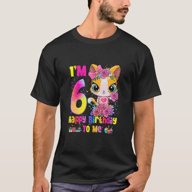 Kids I M 6 Years Old 6H Birthday Girls Eens Cat T-Shirt (Front)