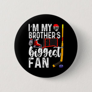 Kids Ice Hockey Big Brothers Biggest Fan For Toddl Button