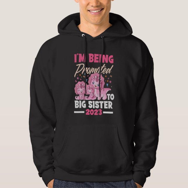 Kids I'm Being Promoted To Big Sister Dinosaur Big Hoodie (Front)