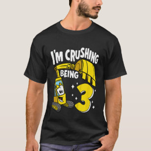 Kids I'm Crushing Being 3 Years Boys Excavator 3rd T-Shirt