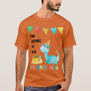 Kids Im Going To Be A Big Bro Brother Dinosaur  T-Shirt