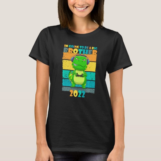 Kids Im Going To Be A Big Brother 2022 T Rex Gamin T-Shirt (Front)