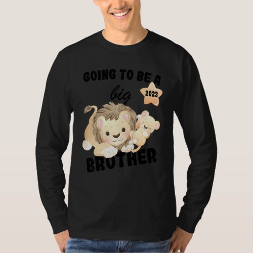Kids Im Going To Be A Big Brother 2023 Announcing T_Shirt