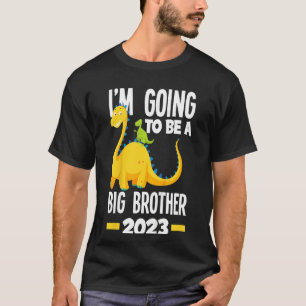 Kids I'm Going To Be A Big Brother 2023 Dinosaur D T-Shirt