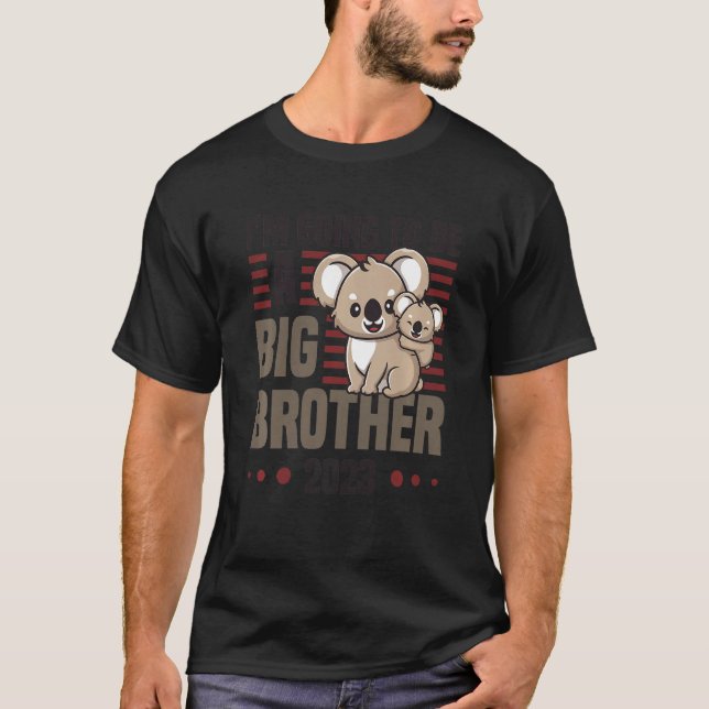 Kids I'm Going To Be A Big Brother 2023 Pregnancy  T-Shirt (Front)