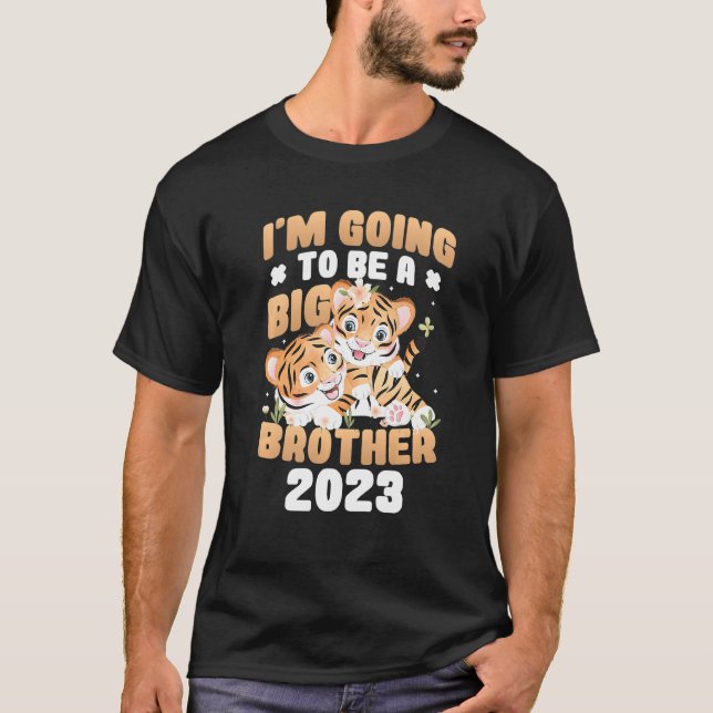 Kids I'm Going To Be A Big Brother 2023 Pregnancy  T-Shirt (Front)