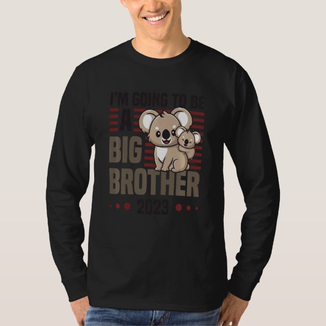 Kids I'm Going To Be A Big Brother 2023 Pregnancy  T-Shirt (Front)