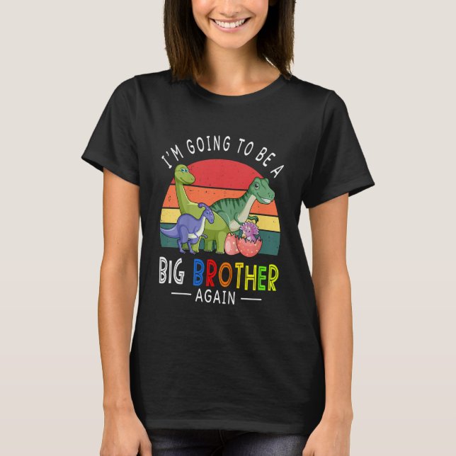 Kids I'm Going To Be A Big Brother Again 2023 Dino T-Shirt (Front)