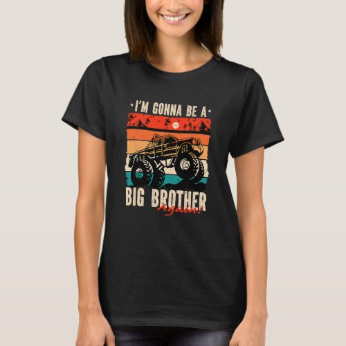 Kids Im Gonna To Be A Big Brother Again  Monster  T_Shirt