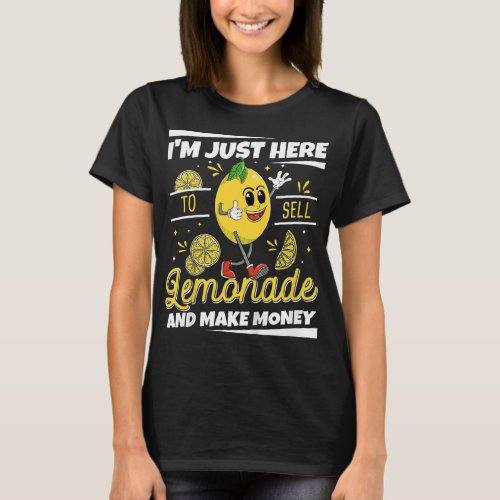 Kids Im Just here To Sell Lemonade Stand Boss Fun T_Shirt