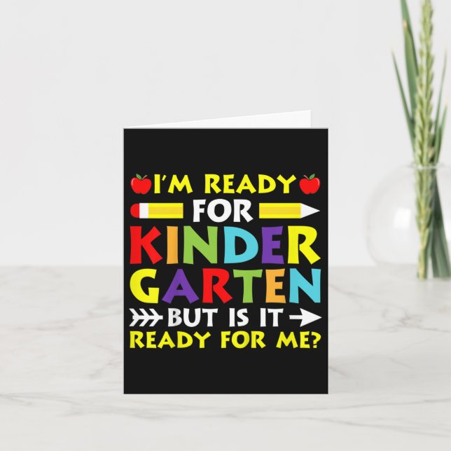 Kids Im Ready For Kindergarten Back To School Firs Card (Front)