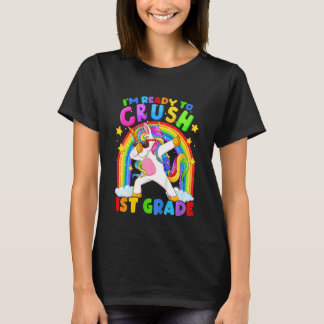 Kids I'm Ready To Crush 1st Grade Unicorn Back To T-Shirt