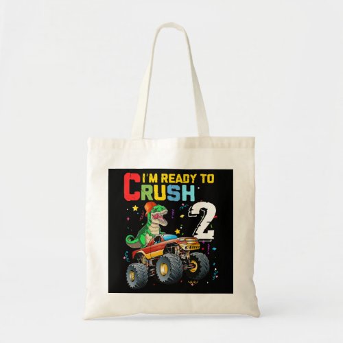 Kids Im Ready To Crush 2 T Rex Dinosaur 2 Years O Tote Bag