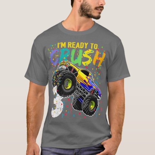 Kids Im Ready to Crush 3 Monster Truck 3rd Birthda T_Shirt