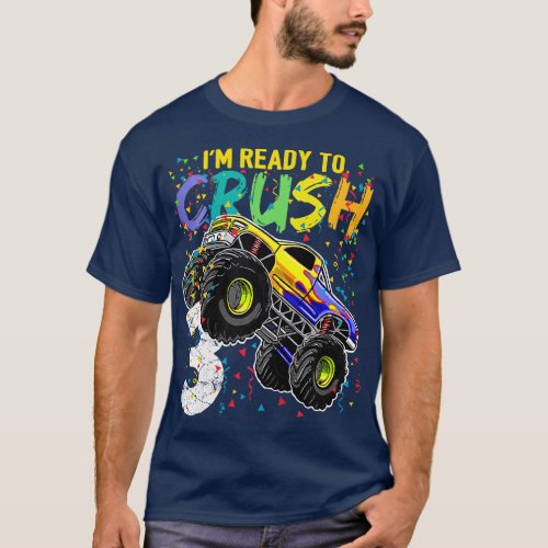 Kids Im Ready to Crush 3 Monster Truck 3rd Birthda T_Shirt