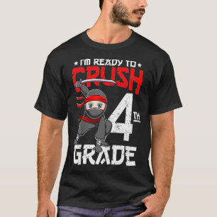 Kids I'm Ready To Crush 4th Grade Back to School N T-Shirt