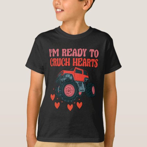 Kids Im Ready To Crush Hearts Monster Truck  T_Shirt
