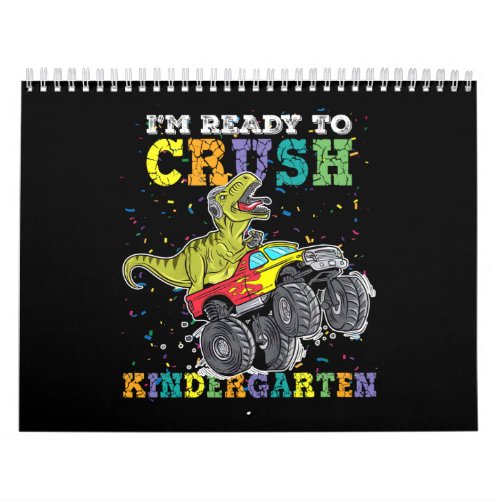 Kids Im Ready To Crush Kindergarten Monster Truck Calendar