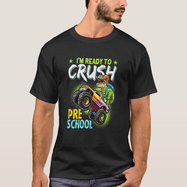 Kids I'm Ready To Crush Pre K Monster Truck Dinosa T-Shirt (Front)