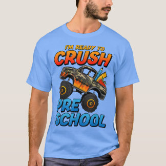 Kids I'm Ready To Crush Preschool Monster Truck Bo T-Shirt