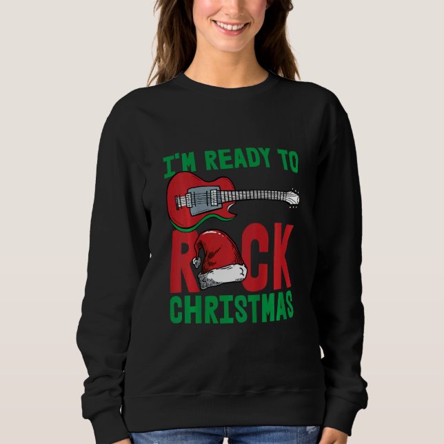 Kids Im Ready To Rock Christmas Pajama Cool Guitar Sweatshirt (Front)