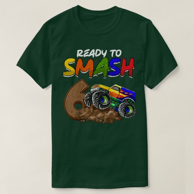 Kids I'm Ready To Smash Being 6 Monster Truck Birt T-Shirt (Design Front)