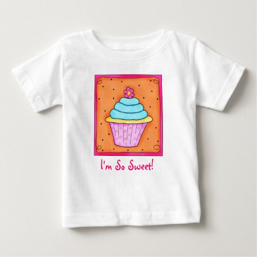 Kids Im So Sweet Cupcake Tee Shirt