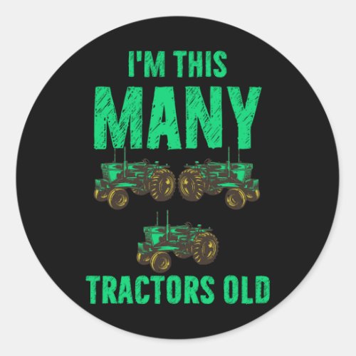 Kids Im this many Tractors Old Boy 3th Birthday 3 Classic Round Sticker