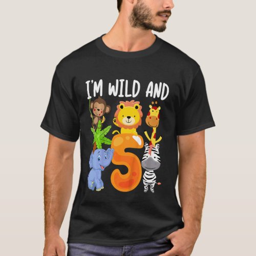 Kids Im Wild And 5 Five Zoo 5th Birthday Safari J T_Shirt