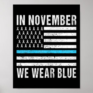 Kids In November We Wear Blue Diabetes Awareness M Poster