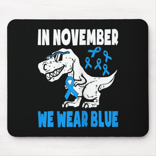 Kids In November We Wear Blue Diabetes Awareness T Mouse Pad (Front)