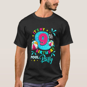 Kids It s My 9th Birthday Pool Party 9 Years Old T-Shirt
