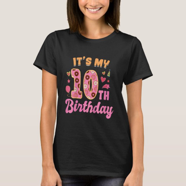 Kids It's My 10rd Birthday Sweet Donut Happy 10 Ye T-Shirt (Front)