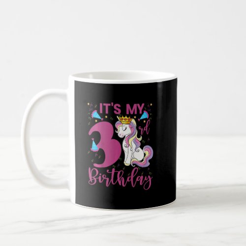 Kids Its My 3rd Birthday Unicorn   Kid 3 Years Ol Coffee Mug