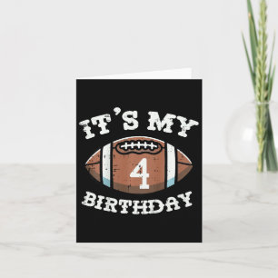 Kids Its My 4th Birthday American Football 4 Year  Card