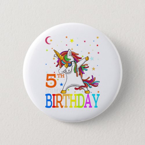 Kids Its My 5th Birthday Unicorn 5 Year Old Girls Button