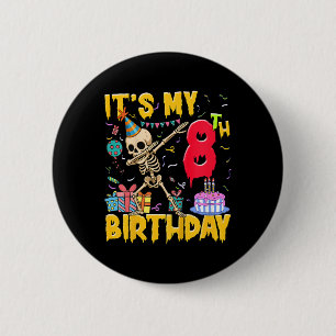 Kids It's My 8th Birthday Party Halloween Skeleton Button