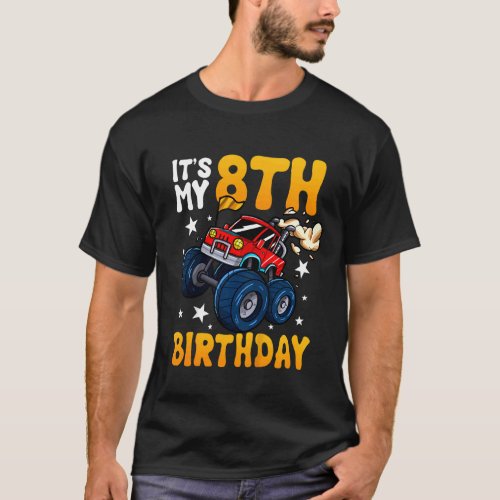 Kids Its My 8th Birthday Theme Monster Truck T_Shirt