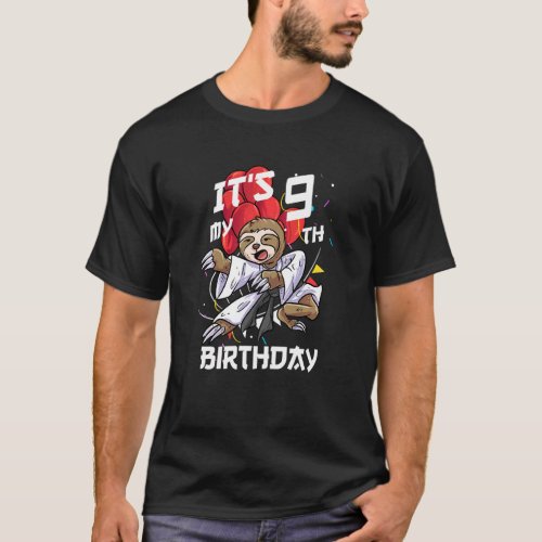 Kids Its My 9th Birthday 9 Year Old Sloth Karate B T_Shirt