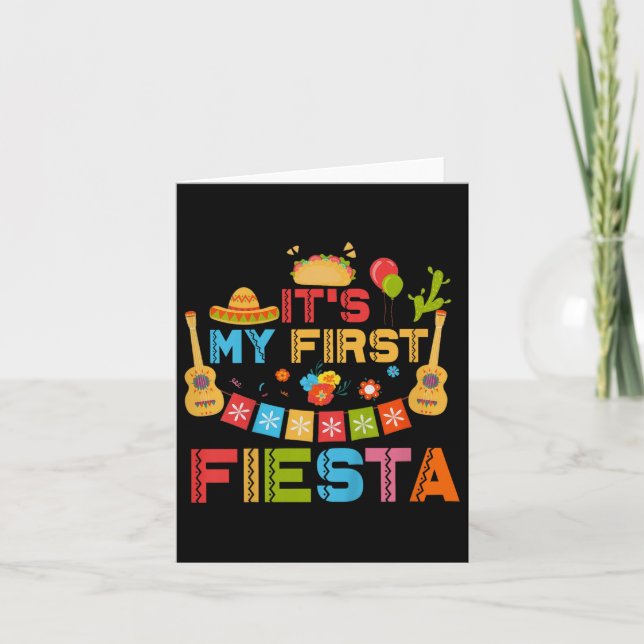Kids Its My First Fiesta Birthday Mexican Cinco De Card (Front)